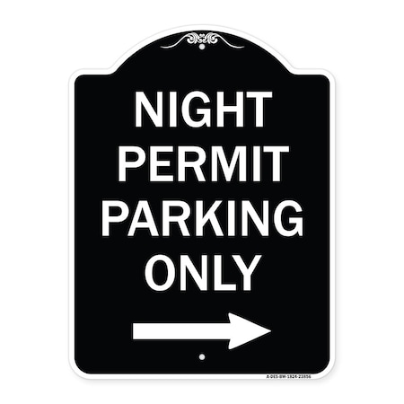 Signmission Night Permit Parking W/ Right Arrow Heavy-Gauge Aluminum Sign, 24" x 18", BW-1824-23856 A-DES-BW-1824-23856